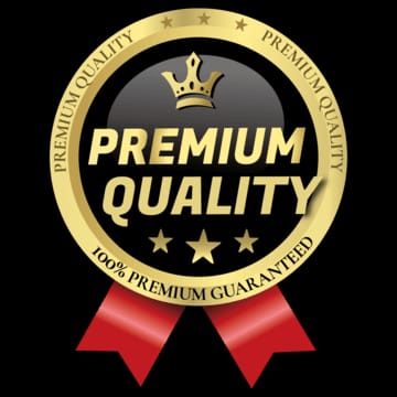 Premium Quality